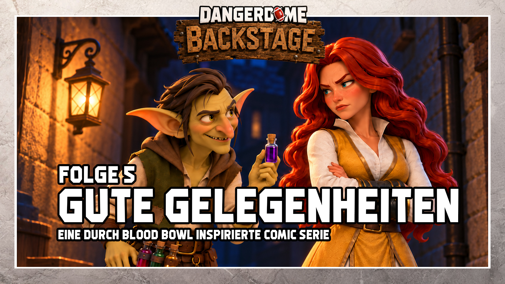 Dangerdome Backstage – Folge 5: Gute Gelegenheiten